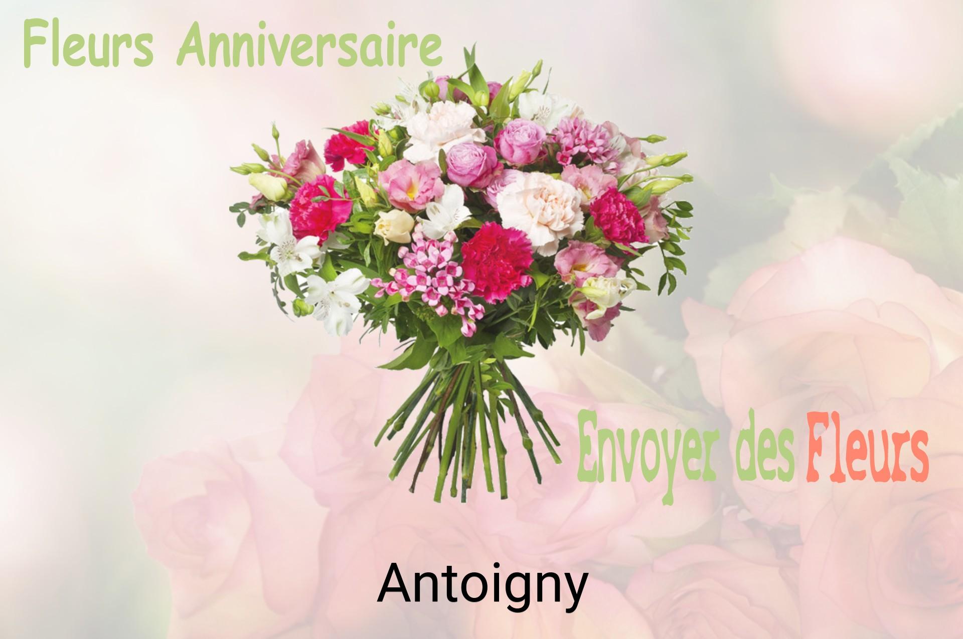 Bouquet de fleurs d’anniversaire livré à Antoigny